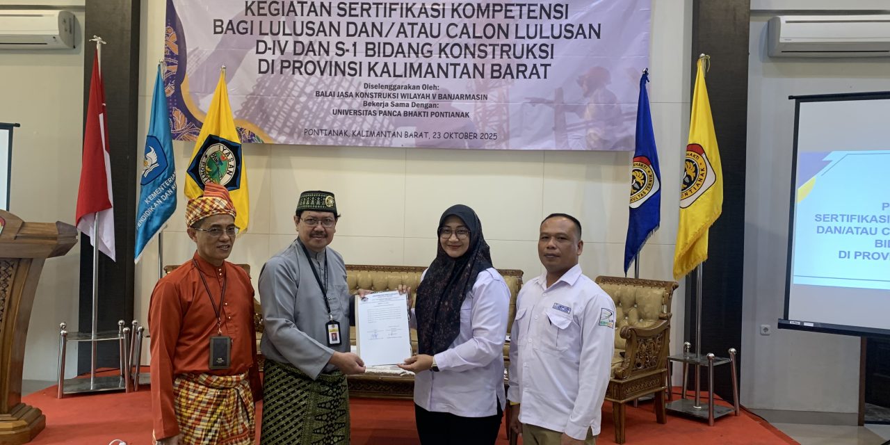 SERTIFIKASI KOMPETENSI BAGI LULUSAN DAN CALON LULUSAN S1 BIDANG KONSTRUKSI PROVINSI KALIMANTAN BARAT