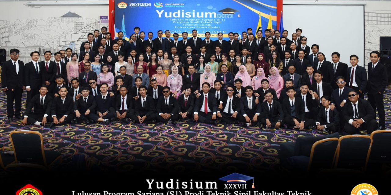 Fakultas Teknik Gelar Yudisium ke-XXXVIII: 109 Lulusan Teknik Sipil Resmi Sandang Gelar Sarjana Teknik