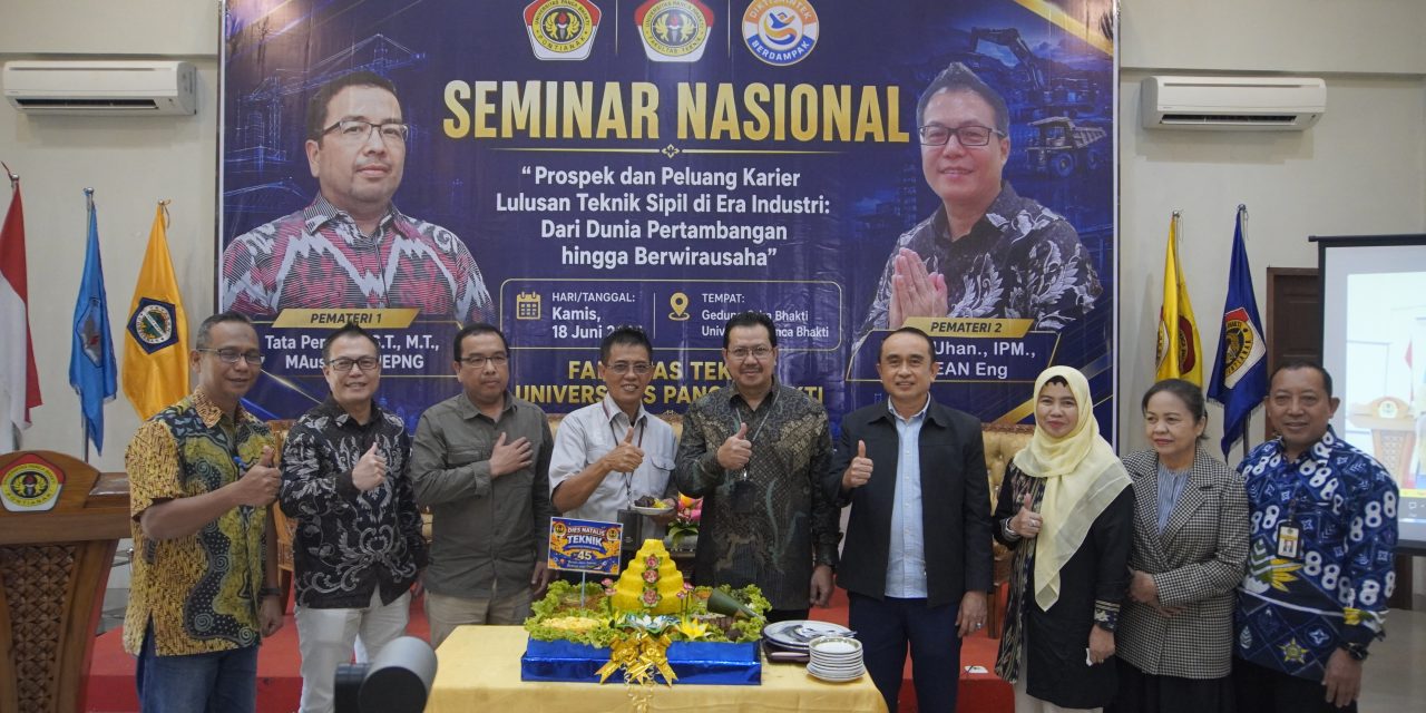 Seminar Nasional Fakultas Teknik UPB Bahas Prospek dan Peluang Karier Lulusan Teknik Sipil di Era Industri